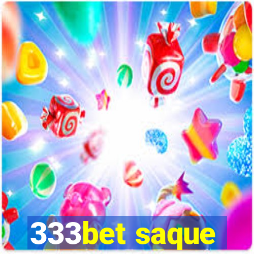 333bet saque